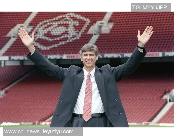 阿森纳向温格致敬庆祝76岁生日赞扬其不败传奇与创新精神